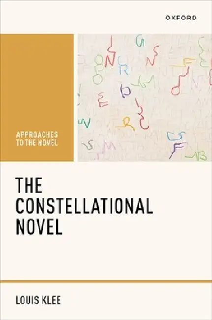 The Constellational Novel by Louis Klee