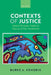 Contexts of Justice: Native Peoples, Political Theory, and Fair Treatment by Burke A. Hendrix