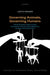 Governing Animals, Governing Humans: Animal Protection Politics and the Government of Human--Animal Relations in European and Global Politics by Judith Renner
