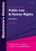 Blackstone's Statutes on Public Law & Human Rights  by John Stanton