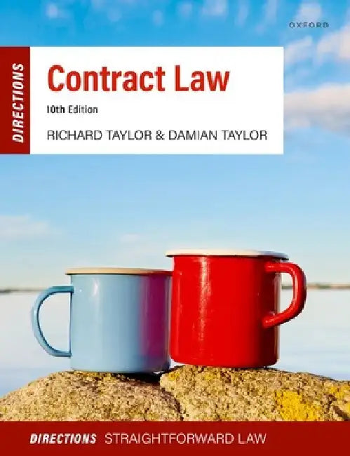 Contract Law Directions 10e by Richard Taylor, Damian Taylor