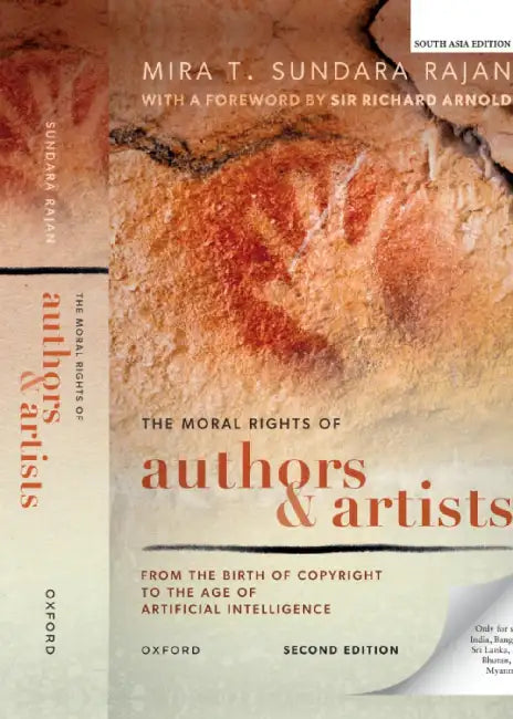 Moral Rights Of Authors And Artists by Mira T. Sundara Rajan