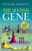 The Selfish Gene: 50th Anniversary Edition by Richard Dawkins
