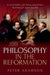 Philosophy in the Reformation: A History of Philosophy Without Any Gaps, Volume 8 by Peter Adamson