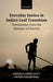 Everyday Justice in India's Coal Transition: Testimonies from the Margins of Society by Kuntala Lahiri-Dutt