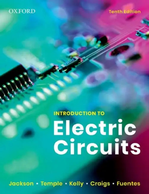 Introduction to Electric Circuits 10th Edition by Jackson