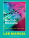 Introduction to Electric Circuits: Lab Manual by Karen Craigs, Lauren Fuentes