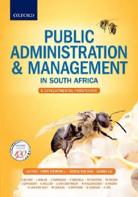 Public Administration & Management in South Africa: An Introduction by Christopher Thornhill, Isioma Ile, Gerda Van Dijk