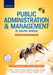 Public Administration & Management in South Africa: An Introduction by Christopher Thornhill, Isioma Ile, Gerda Van Dijk
