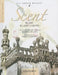 Scent in the Islamic Garden: A Study of Literary Sources in Persian and Urdu by Ali Akbar Husain
