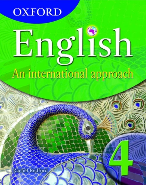 Oxford English: An International Approach Student Book 4 by Redford