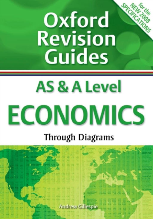 As And A Level Economics Through Diagrams  by Gillespie