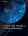 Fundamental Physics For Probing And Imaging by Wade Allison