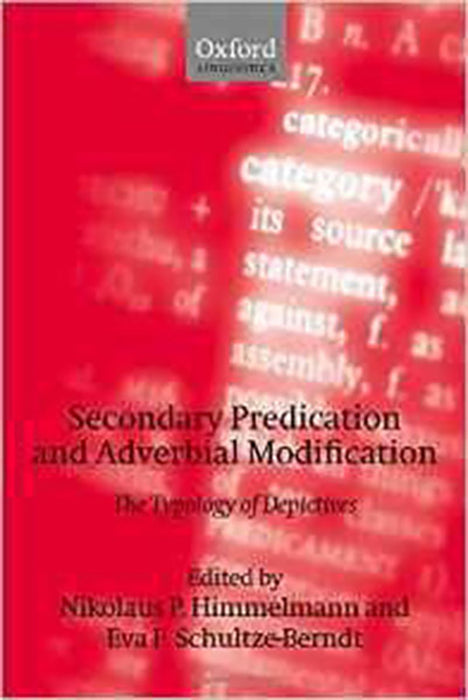 Secondary Predication And Adverbial Modification : The Typology of Depictives