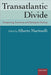 Transatlantic Divide : Comparing American and European Society by Alberto Martinelli