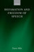 Defamation and Freedom of Speech by Dario Milo