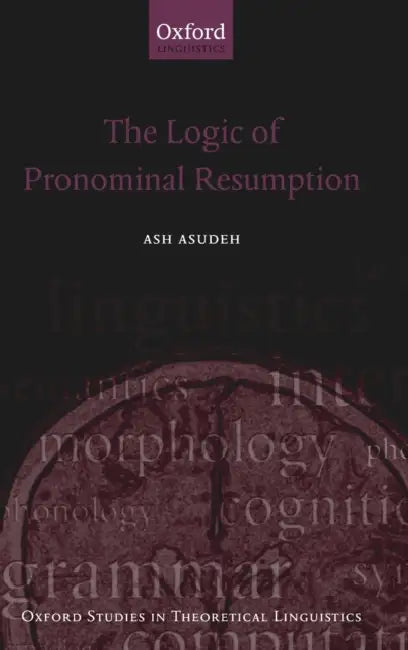 Logic Pronominal Resumption Ostl 35 C by Asudeh