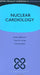 Nuclear Cardiology : by Sabharwal Et Al