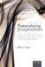 Naturalizing Jurisprudence: Essays on American Legal Realism and Naturalism in Legal Philosophy by Brian Leiter