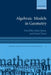 Algebraic Models in Geometry by Yves Felix, John Oprea, Daniel Tanre