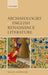 Archaeologies of English Renaissance Literature by Philip Schwyzer