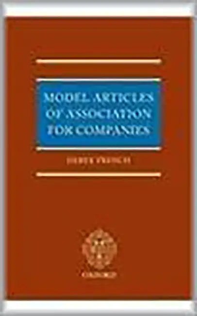 Model Articles Of Association For Companies by Derek French