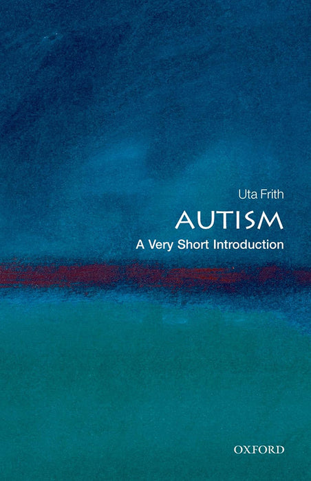 Autism (VSI) by Uta Frith