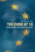 The Euro at 10: Europeanization, Power, and Convergence by Kenneth Dyson