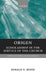 Origen: Scholarship in the Service of the Church by Ronald E. Heine