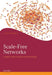 Scale-Free Networks: Complex Webs in Nature and Technology by Guido Caldarelli