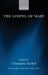 The Gospel of Mary by Christopher Tuckett