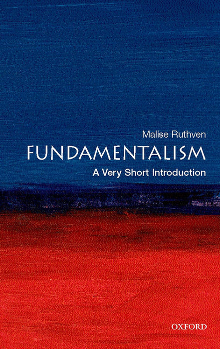 Fundamentalism (VSI): . by Ruthven