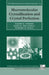 Macromolecular Crystallization and Crystal Perfection by Naomi E. Chayen