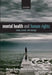 Mental Health and Human Rights: Vision, Praxis, and Courage by Michael Dudley, Derrick Silove, Fran Gale