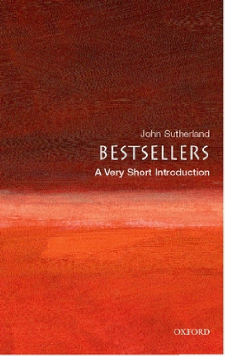 Bestsellers (VSI): Very Short Introduction