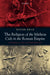 The Religion of the Mithras Cult in the Roman Empire: Mysteries of the Unconquered Sun by Roger Beck