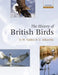 The History of British Birds by Derek Yalden, Umberto Albarella, D. W. Yalden