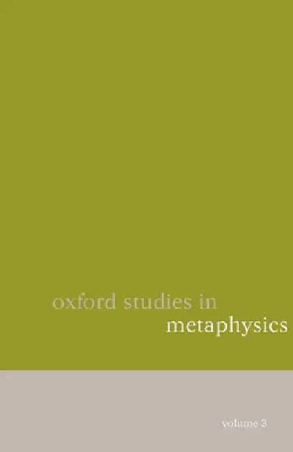 Oxford Studies in Metaphysics by Dean Zimmerman