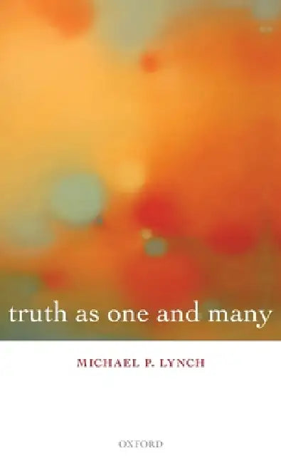 Truth as One & Many C by Lynch