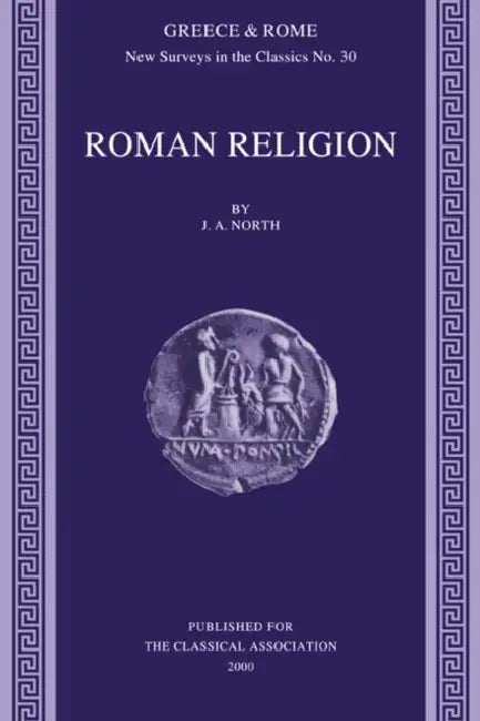 Roman Religion by J. A. North
