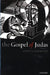 The Gospel of Judas: Rewriting Early Christianity by Simon Gathercole