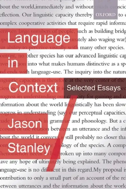 Language in Context: Selected Essays by Jason Stanley
