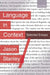 Language in Context: Selected Essays by Jason Stanley