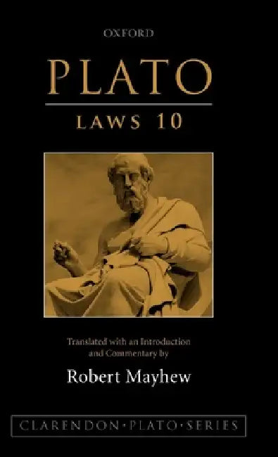 Plato: Laws 10 by Plato, Robert Mayhew