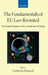 The Fundamentals of Eu Law Revisited: Assessing the Impact of the Constitutional Debate by Catherine Barnard