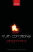 Truth-Conditional Pragmatics by Francois Recanati