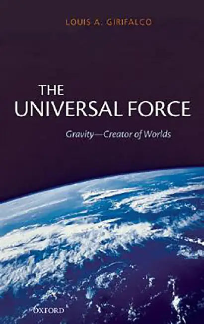 The Universal Force : by Girifalco