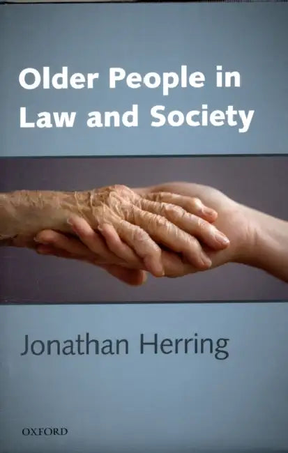 Older People in Law and Society by Jonathan Herring