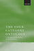 The Four-Category Ontology: A Metaphysical Foundation for Natural Science by E. J. Lowe