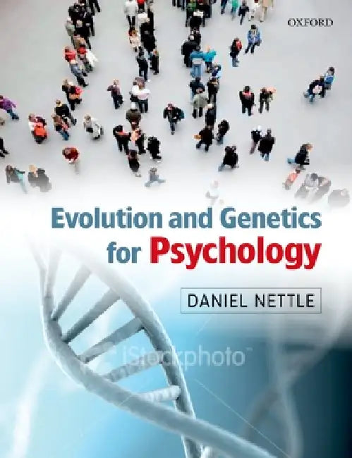 Evolution and Genetics for Psychology by Daniel Nettle